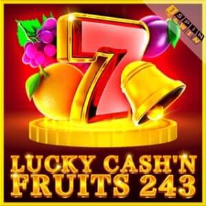 Lucky Cash'n Fruits 243